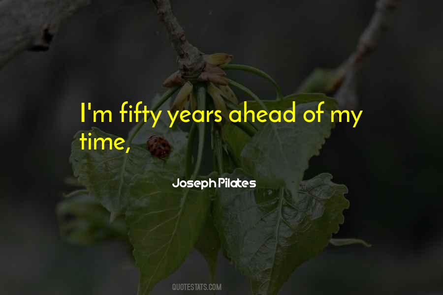 Quotes About My Time #1767872