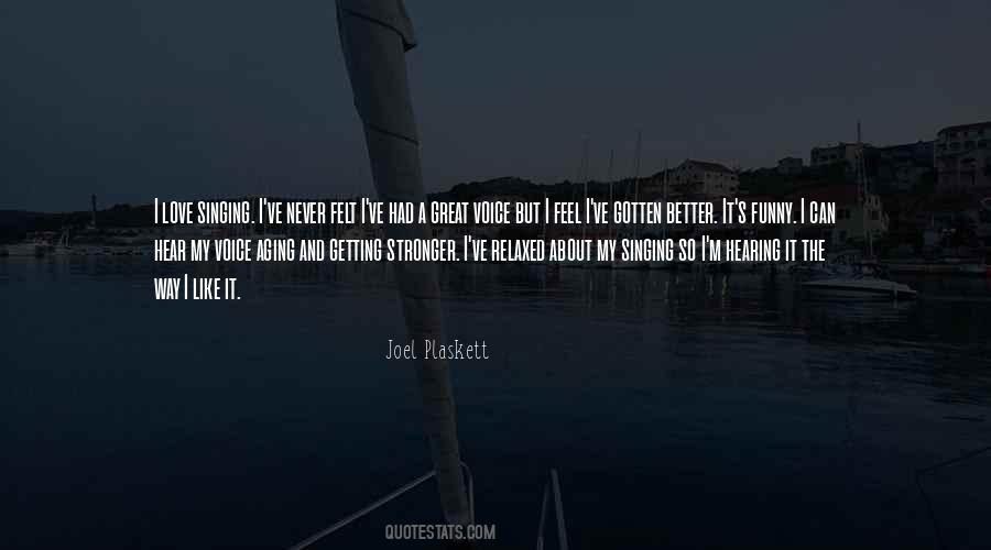 Quotes About Singing Voice #184289