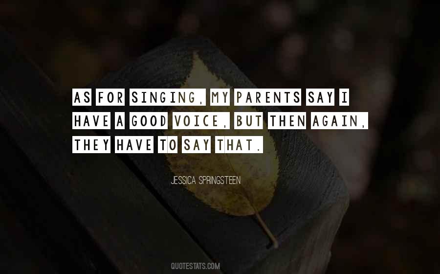 Quotes About Singing Voice #438603