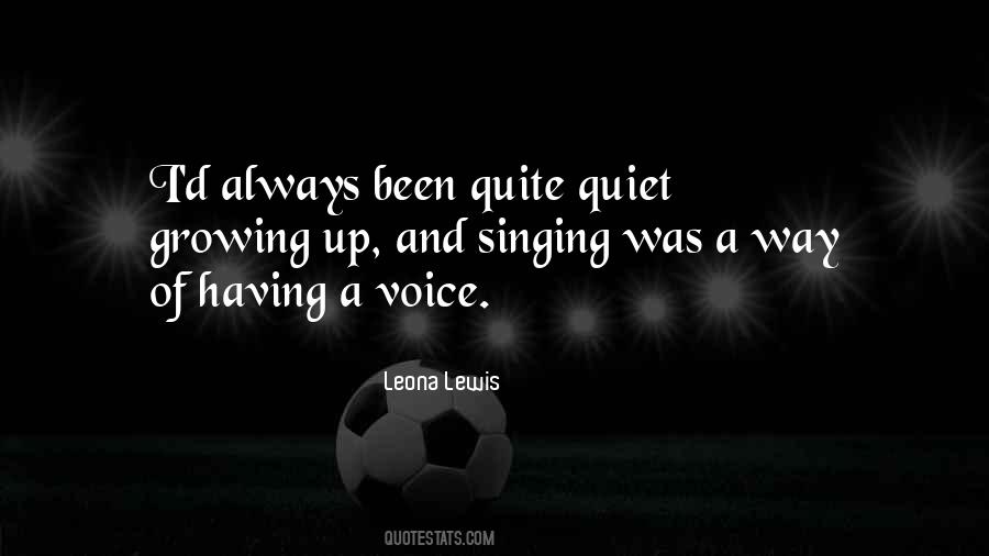 Quotes About Singing Voice #58777