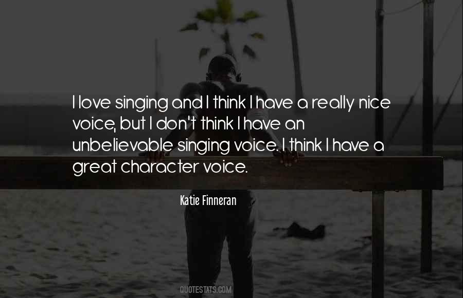 Quotes About Singing Voice #844985