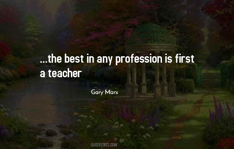 Teacher Profession Quotes #1396118