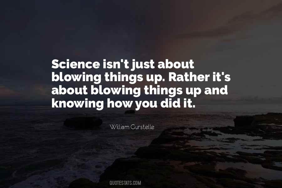 Quotes About Blowing Things Up #1607800