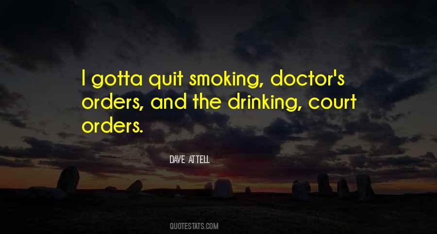 Quotes About Smoking From Doctors #1103520