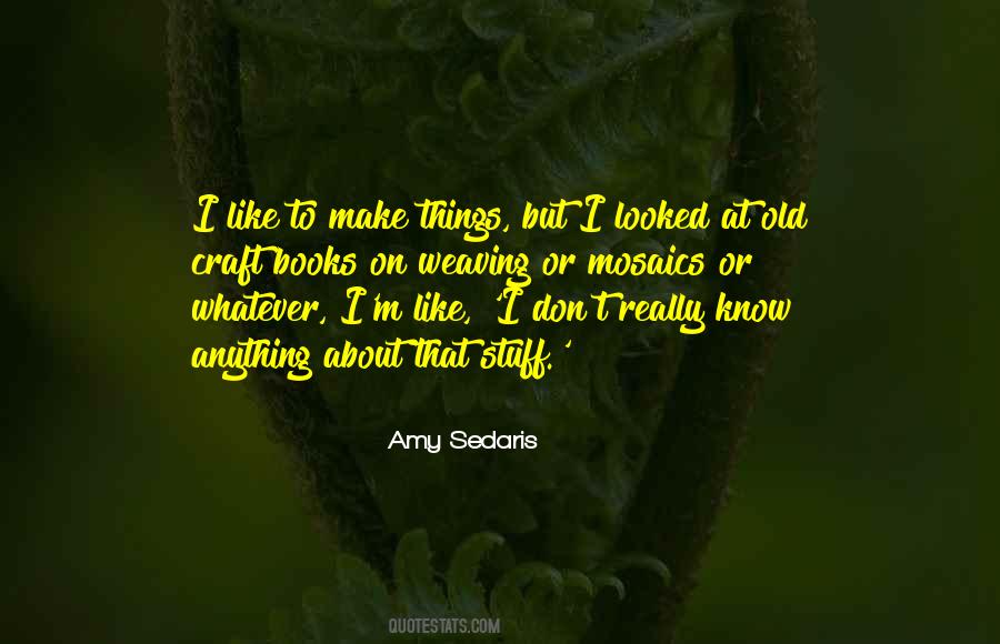 Quotes About When Everything Seems To Be Going Wrong #578834