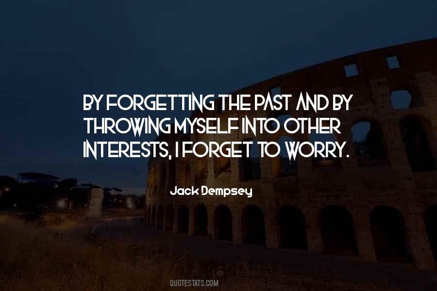 Quotes About Forgetting Past #1683620