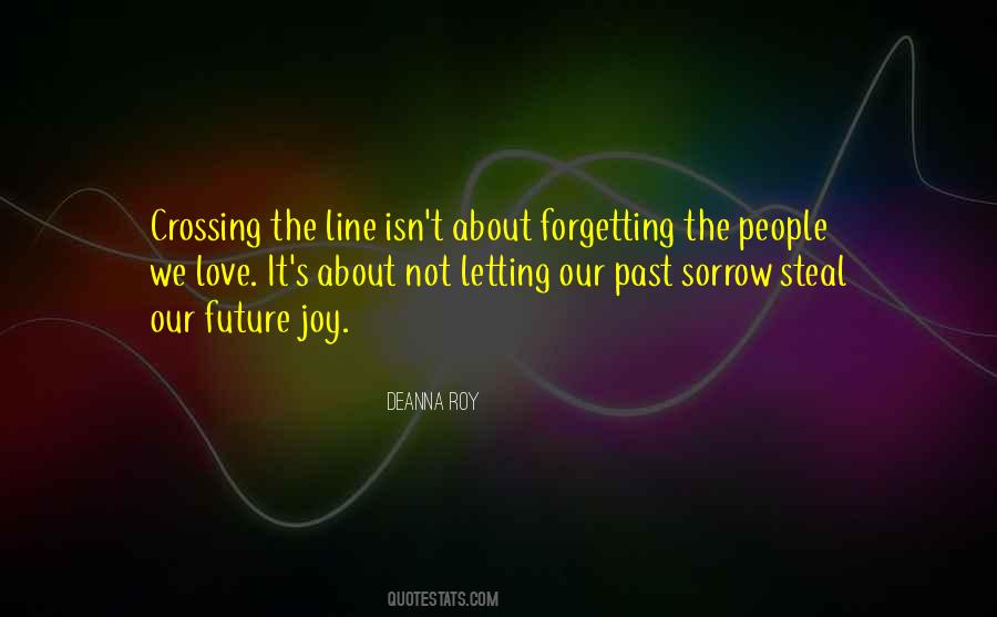 Quotes About Forgetting Past #939337