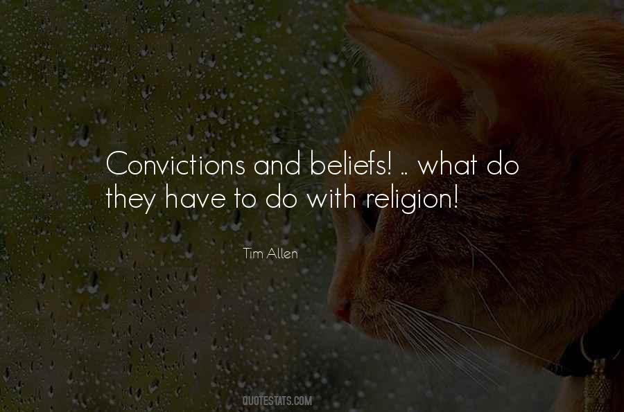 Quotes About Religion Beliefs #29435