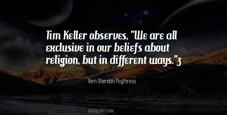 Quotes About Religion Beliefs #481947