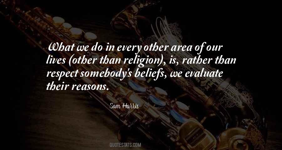 Quotes About Religion Beliefs #746875