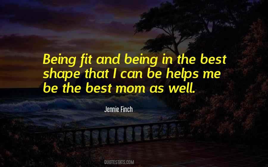 Quotes About Best Mom #1276604