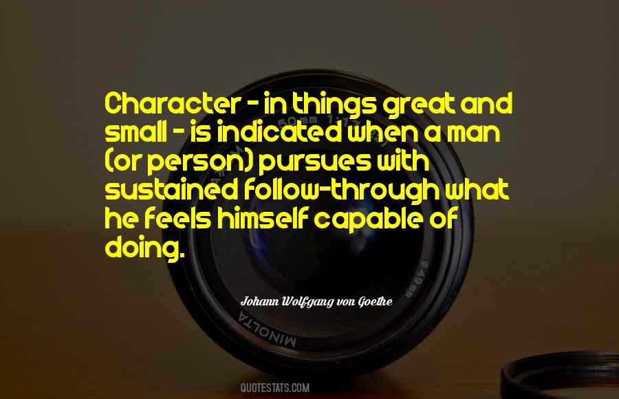 Quotes About Man Of Character #10400
