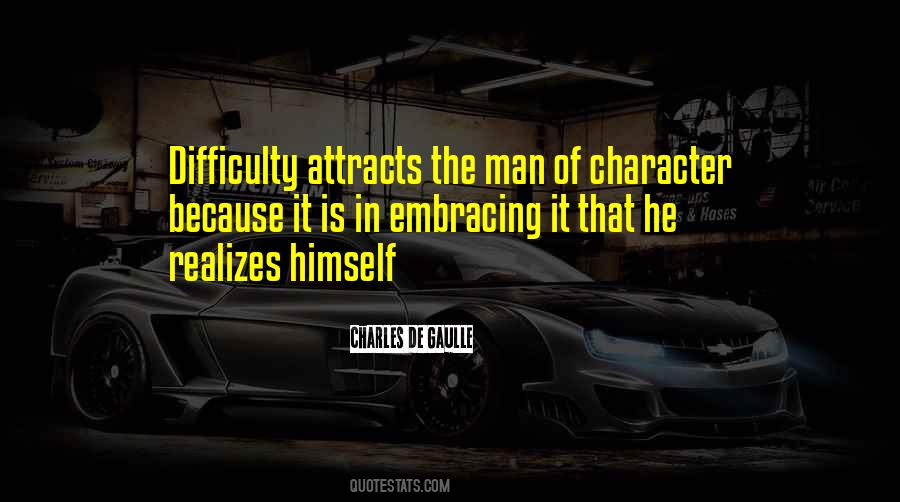 Quotes About Man Of Character #1245508