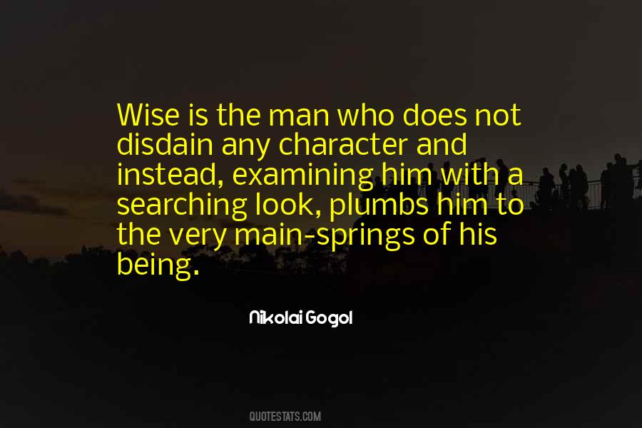 Quotes About Man Of Character #155084