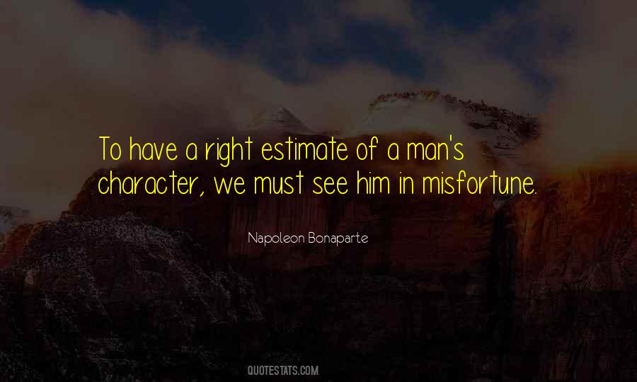 Quotes About Man Of Character #208096