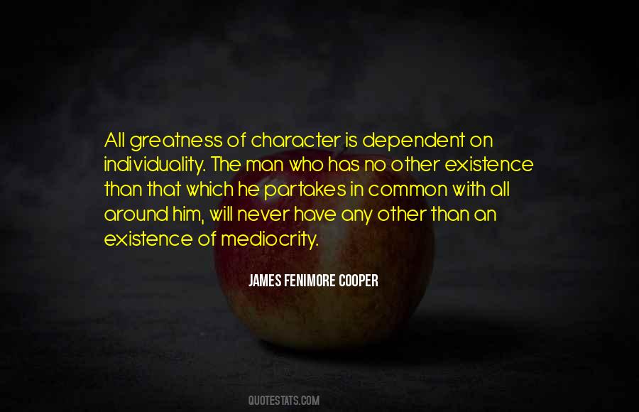 Quotes About Man Of Character #83550