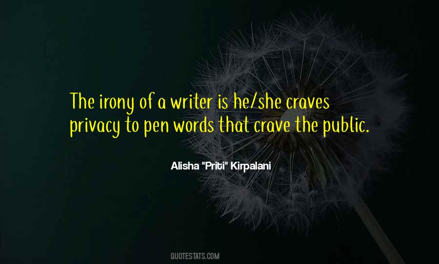 You Ever Crave Quotes #1879132