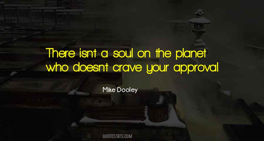 You Ever Crave Quotes #64250