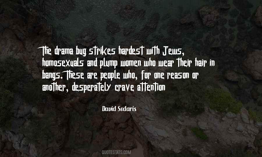 You Ever Crave Quotes #9511