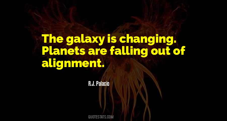 Quotes About Alignment #905783