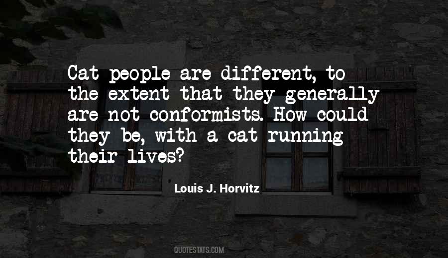 Quotes About Conformists #1314911