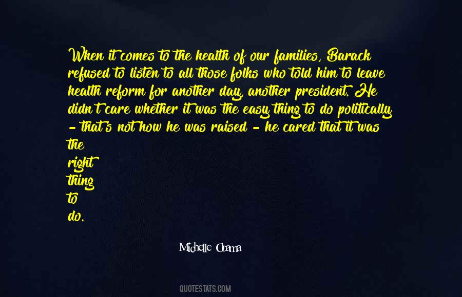 Quotes About Barack And Michelle Obama #1287216