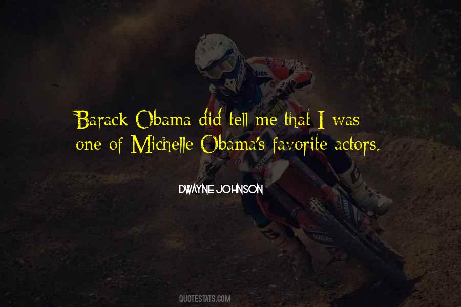 Quotes About Barack And Michelle Obama #1586634