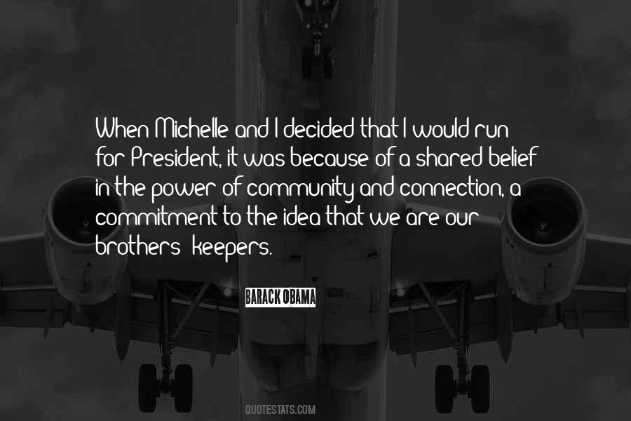 Quotes About Barack And Michelle Obama #1590991