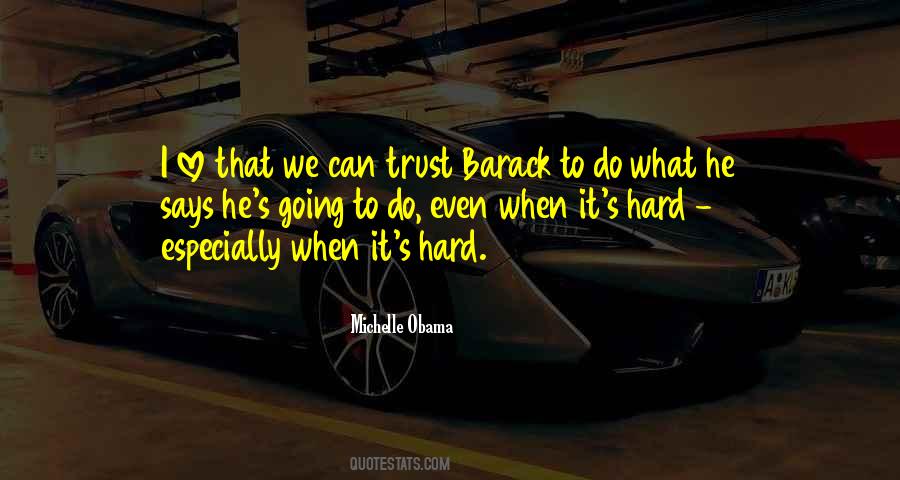 Quotes About Barack And Michelle Obama #1651918