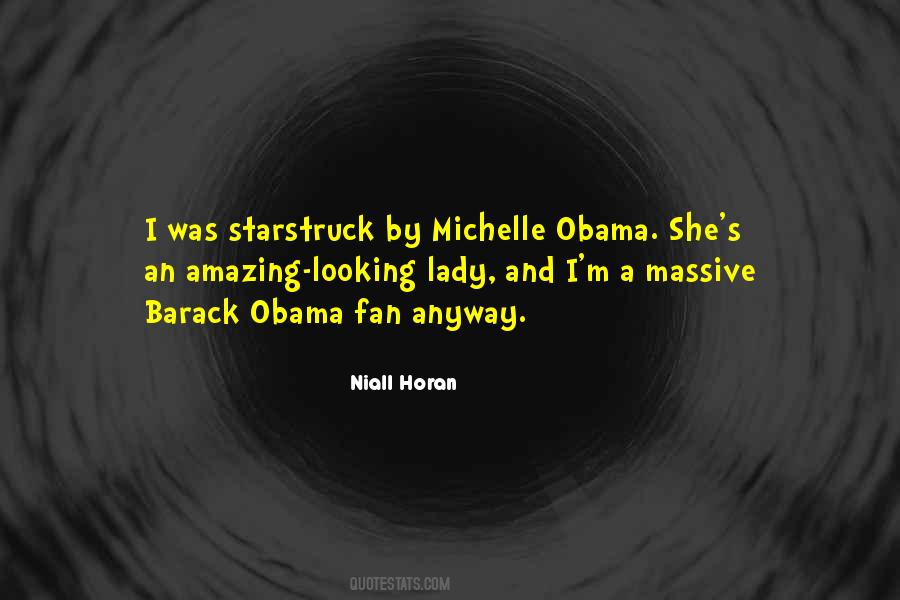 Quotes About Barack And Michelle Obama #279050