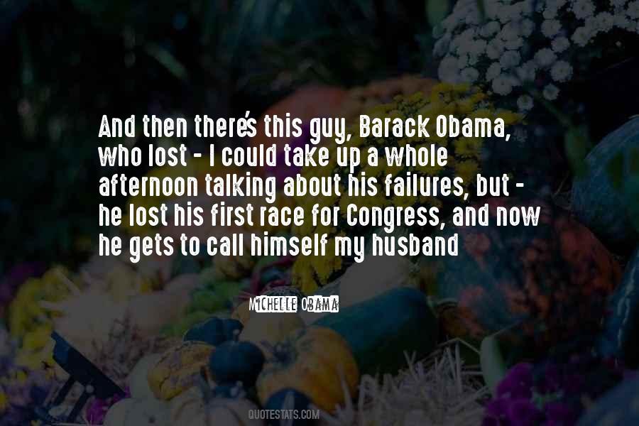 Quotes About Barack And Michelle Obama #280055