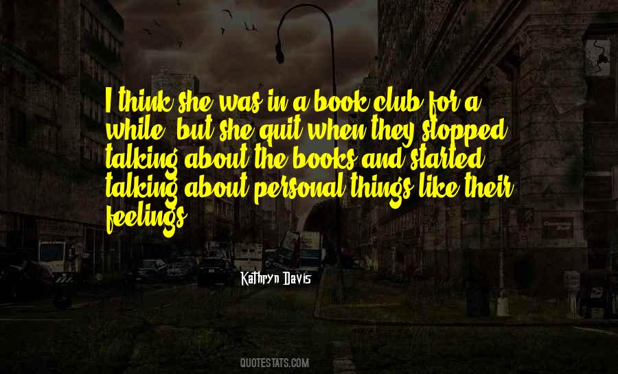 Not Talking About Your Feelings Quotes #1183013