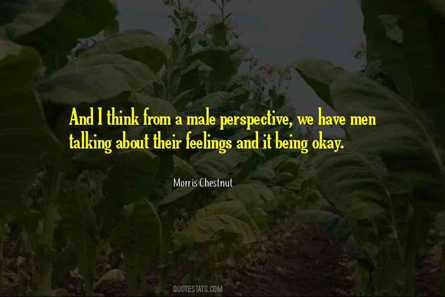 Not Talking About Your Feelings Quotes #250999