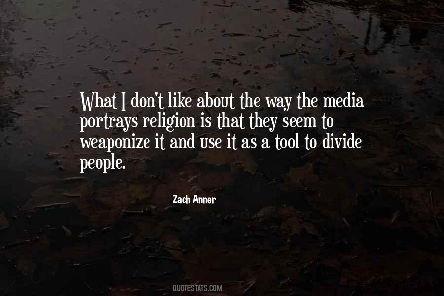 Quotes About Religion And Media #572974