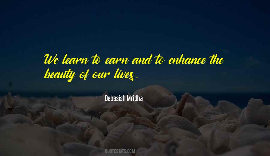 Enhance Beauty Quotes #1055079