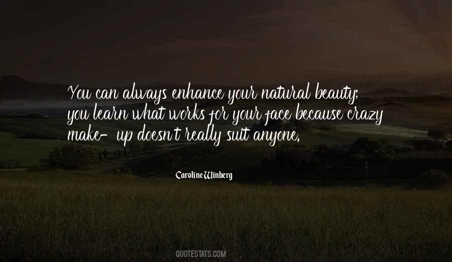 Enhance Beauty Quotes #50454