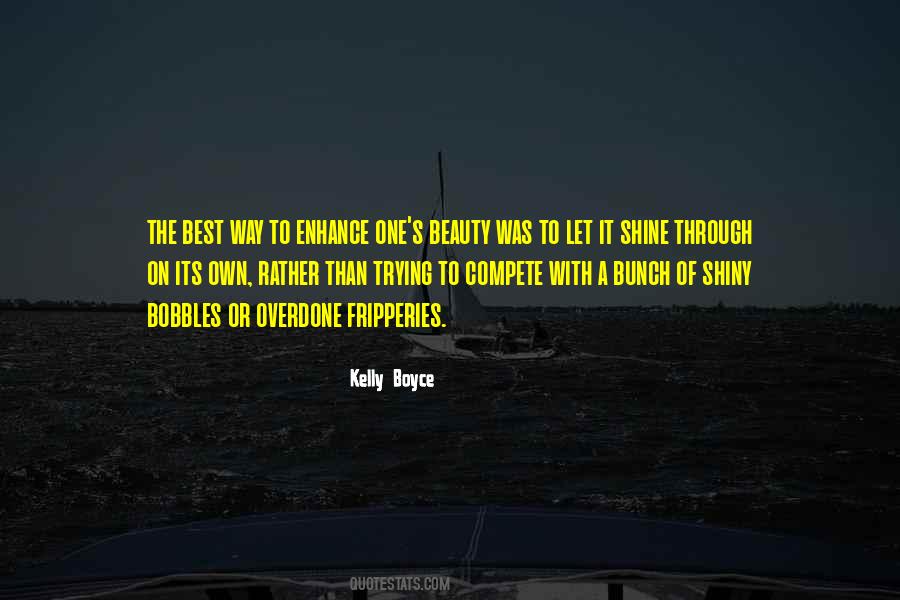 Enhance Beauty Quotes #910447