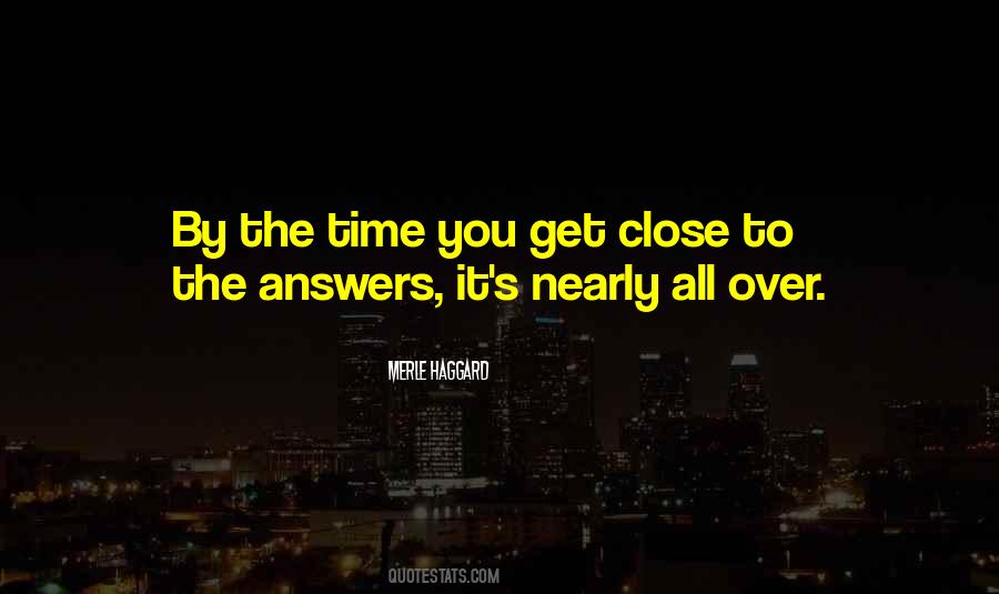 Over Answers Quotes #809818