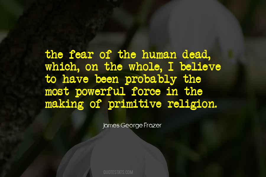 Quotes About Religion And Fear #698261