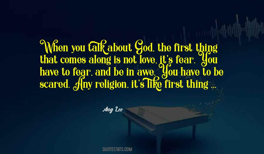 Quotes About Religion And Fear #714491