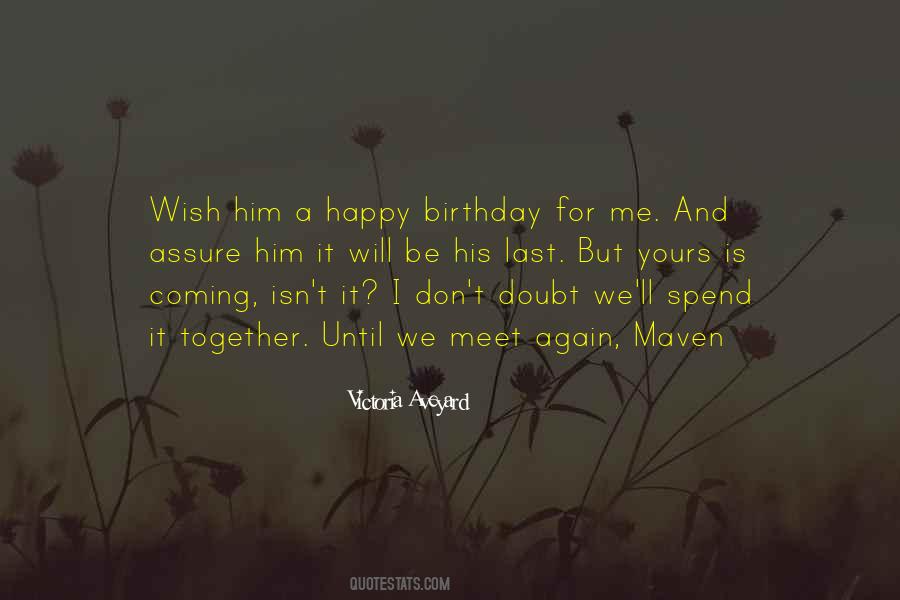 Quotes About Happy Birthday #1355318