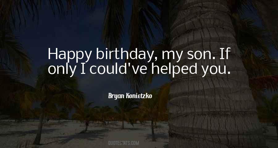 Quotes About Happy Birthday #1654505