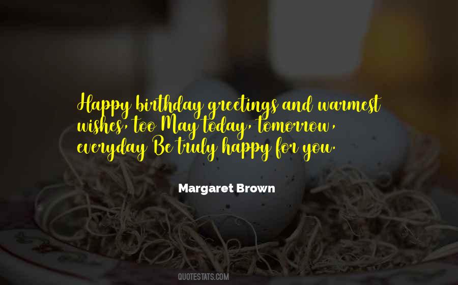 Quotes About Happy Birthday #1716596