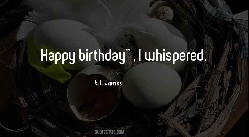 Quotes About Happy Birthday #705191