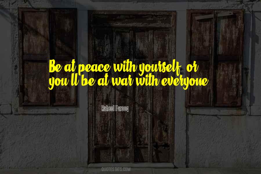 Quotes About Peace With Yourself #1755558