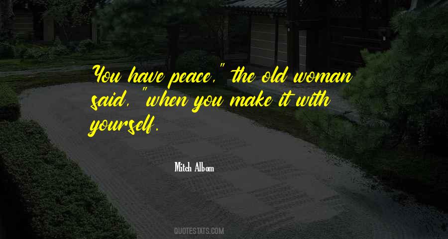 Quotes About Peace With Yourself #589814