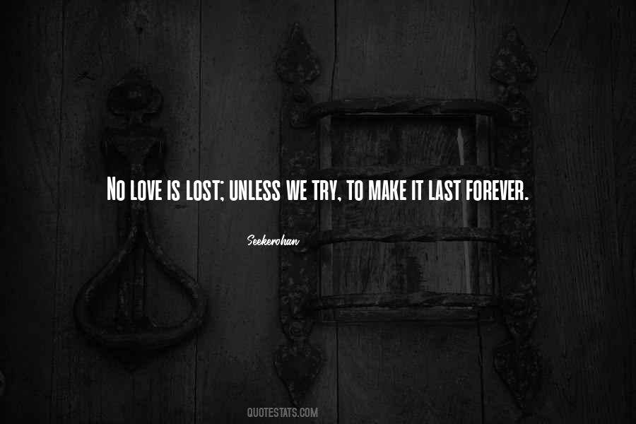Quotes About Love Last Forever #1183497