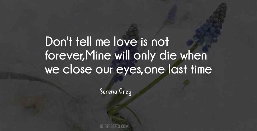 Quotes About Love Last Forever #722501