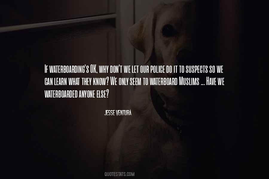 Quotes About Suspects #1347038