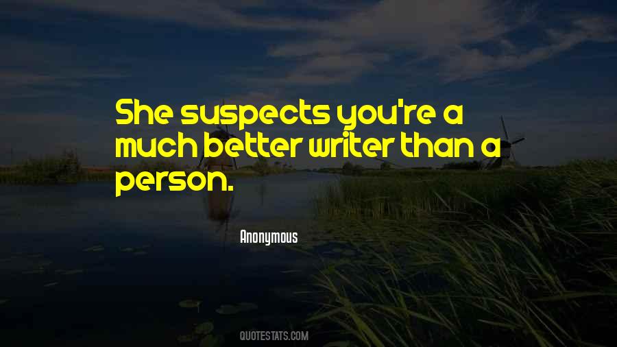 Quotes About Suspects #504135